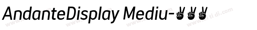AndanteDisplay Mediu字体转换